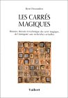 Livre: Les
                  Carres Magiques